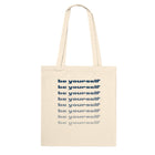 Be Yourself Tote Bag